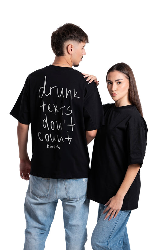 Тениска "Drunk Texts Don’t Count"